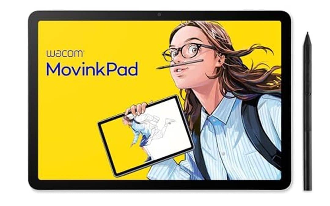 Test : wacom MovinkPad 11, tablette de dessin idéale pour créateurs